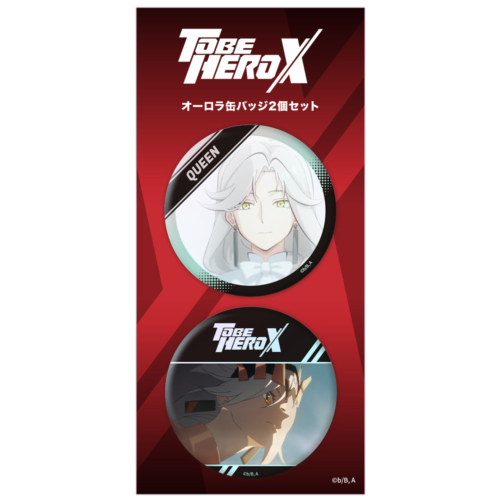 「TO BE HERO X」オーロラ缶バッジ2個セット クイーン 画像 2 | AniSmile