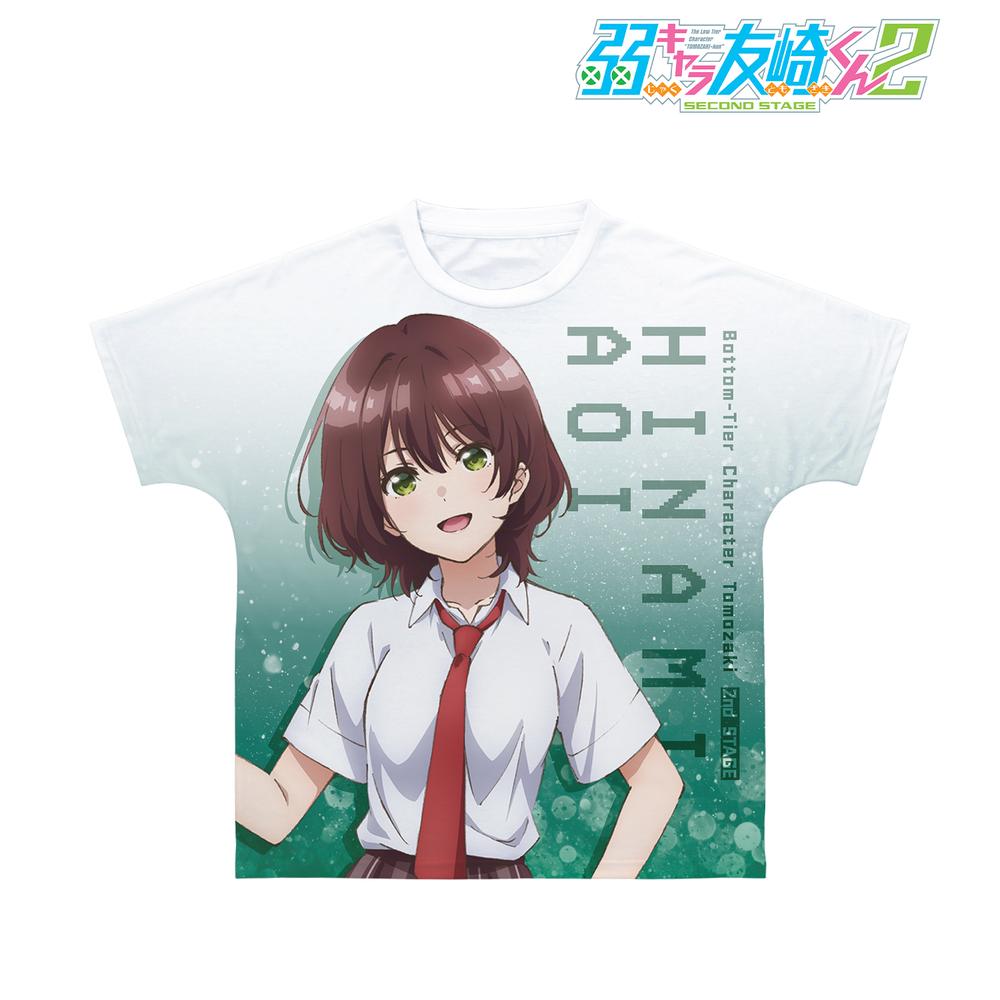弱キャラ友崎くん 2nd STAGE 日南 葵 フルグラフィックTシャツユニセックス(サイズ/XS) 图片 2 | AniSmile